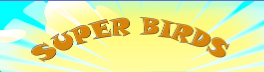 Super Birds